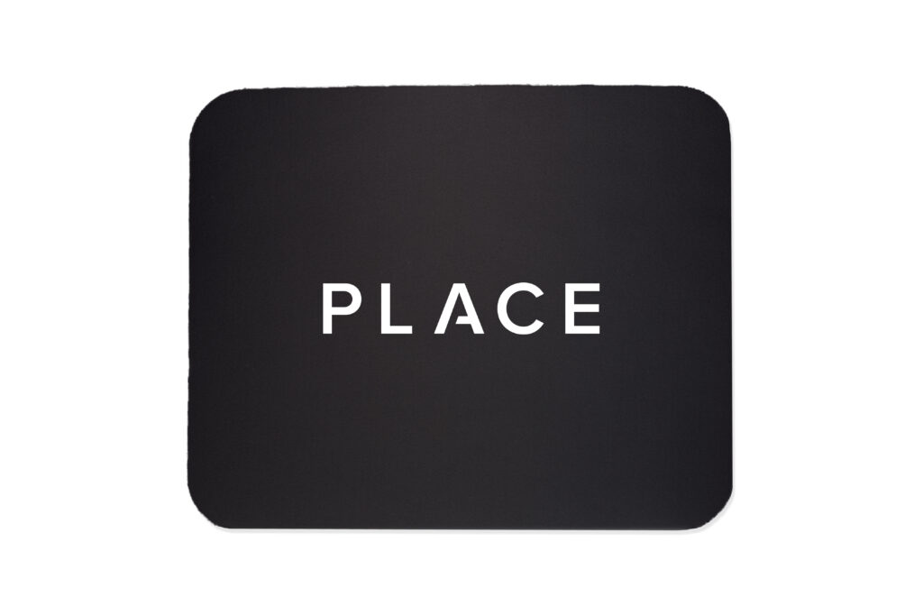 PLACE | Customizable Mousepad